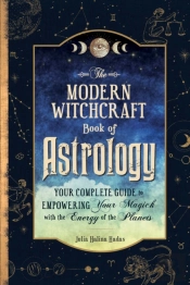 The Modern Witchcraft Book Of Astrology