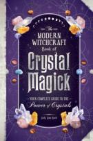 The Modern Witchcraft Book Of Crystal Magick
