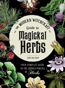 Bertrand.pt - The Modern Witchcraft Guide To Magickal Herbs