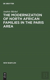 The Modernization Of North African Families In The Paris Area