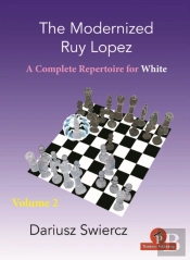 The Modernized Ruy Lopez - Volume 2