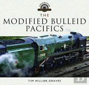 The Modified Bulleid Pacifics