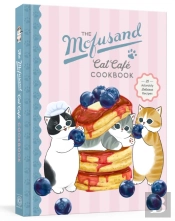 The Mofusand Cat Cafe Cookbook