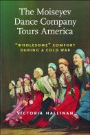 The Moiseyev Dance Company Tours America
