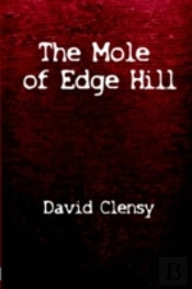 The Mole Of Edge Hill