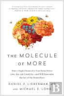The Molecule Of More