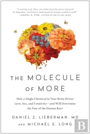 The Molecule Of More