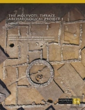 The Molyvoti, Thrace, Archaeological Project 1