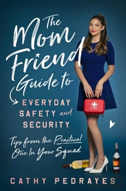 Bertrand.pt - The Mom Friend Guide To Everyday Safety And Security