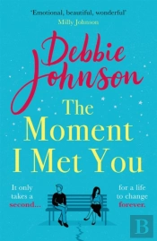 The Moment I Met You