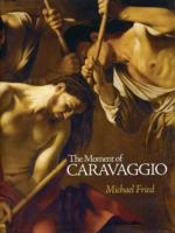 The Moment Of Caravaggio