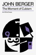 The Moment Of Cubism