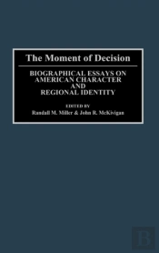 The Moment Of Decision