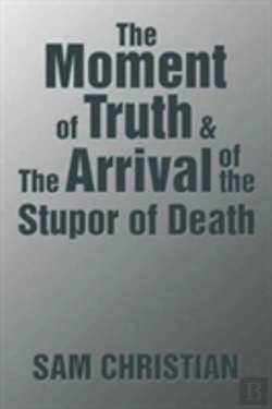 Bertrand.pt - The Moment Of Truth & The Arrival Of The Stupor Of Death