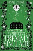 The Momentous Expiration Of Tremmy Sinclair