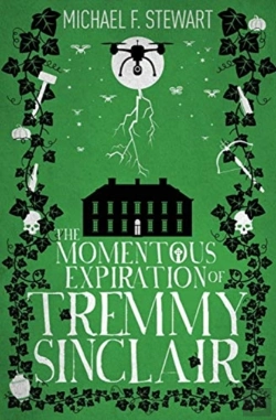 Bertrand.pt - The Momentous Expiration Of Tremmy Sinclair
