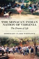 The Monacan Indian Nation Of Virginia