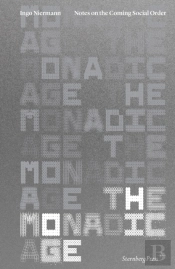The Monadic Age