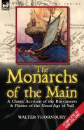 The Monarchs Of The Main