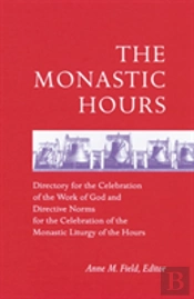 The Monastic Hours