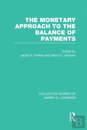 The Monetary Approach To The Balance Of Payments