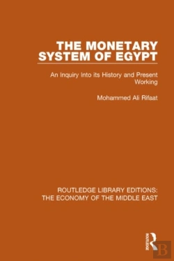 Bertrand.pt - The Monetary System Of Egypt (Rle Economy Of Middle East)