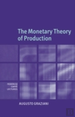 Bertrand.pt - The Monetary Theory Of Production