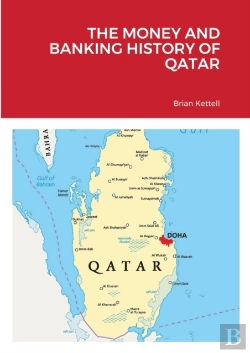 Bertrand.pt - The Money And Banking History Of Qatar