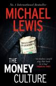 The Money Culture
