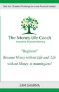 The Money-Life Coach ''Beginner''