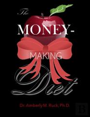 The Money-Making Diet