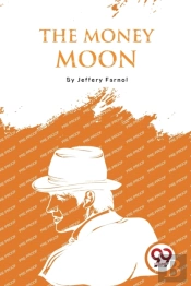The Money Moon