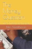 The Money Question