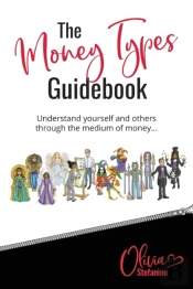 The 'Money Types' Guidebook