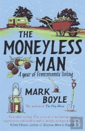 The Moneyless Man