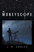 The Moneyscope