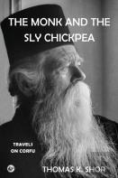 The Monk And The Sly Chickpea