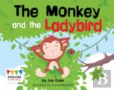The Monkey And The Ladybird