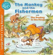 The Monkey & The Fishermen & The Donkey In The Pond