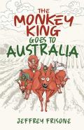 The Monkey King Goes To Australia