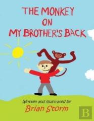 The Monkey On My Brother'S Back