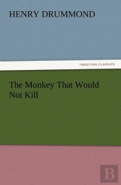 The Monkey That Would Not Kill