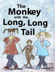 The Monkey With The Long, Long Tail