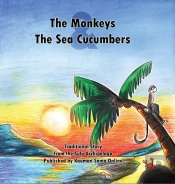 The Monkeys And The Sea Cucumbers