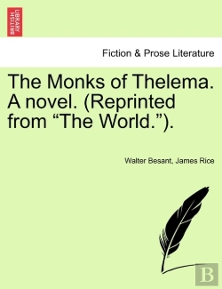 Bertrand.pt - The Monks Of Thelema. A Novel. (Reprinted From 