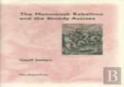 The Monmouth Rebellion And The Bloody Assizes