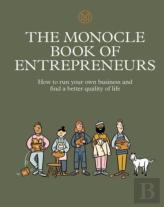 The Monocle Book Of Entrepreneurs