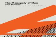 The Monopoly Of Man