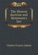 The Monroe Doctrine And Mommsen'S Law