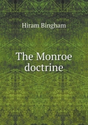 The Monroe Doctrine